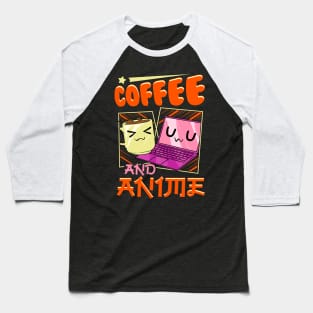 Cute & Funny Coffee And Anime Kawaii Coffee Cup Baseball T-Shirt